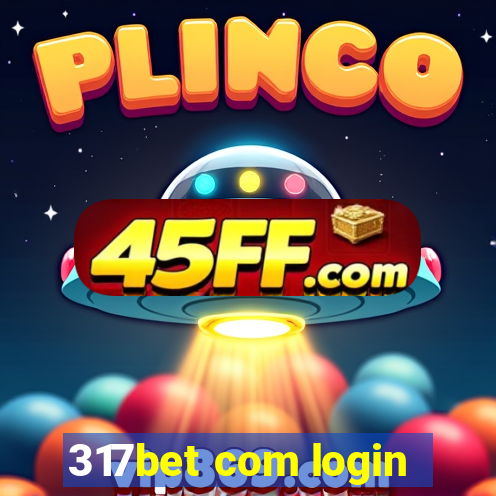 317bet com login